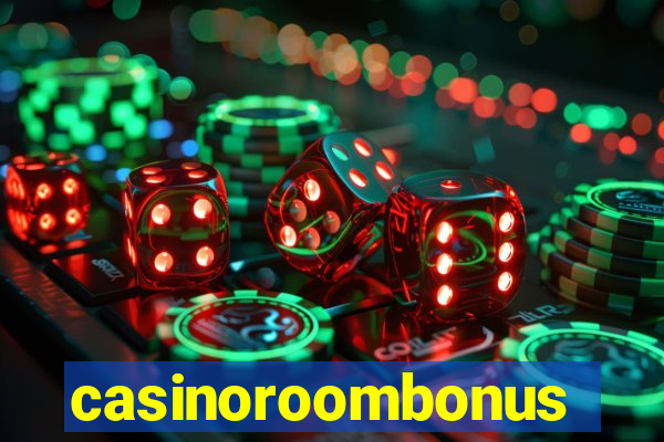 casinoroombonus