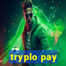 tryplo pay