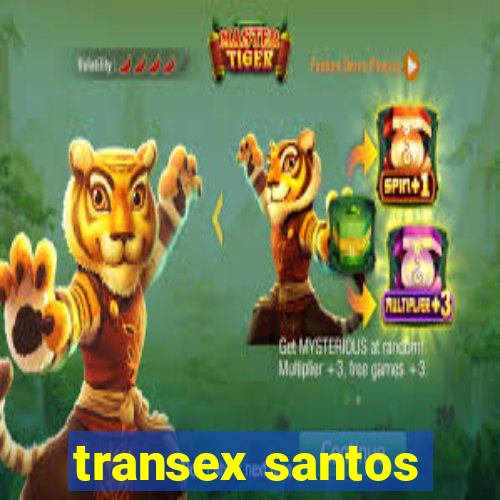 transex santos