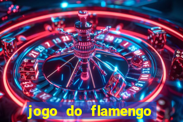 jogo do flamengo rede canais