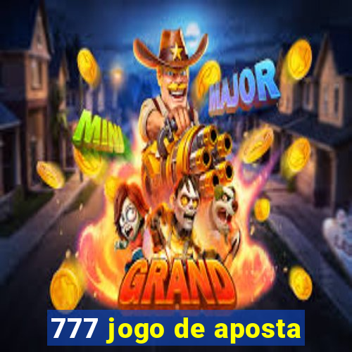 777 jogo de aposta