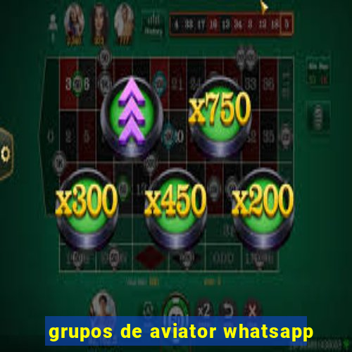 grupos de aviator whatsapp