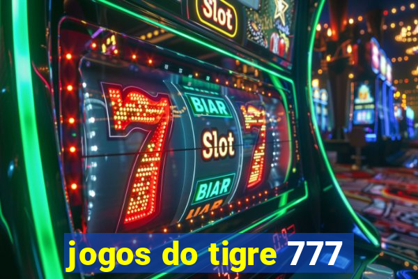 jogos do tigre 777