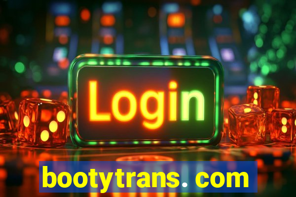 bootytrans. com