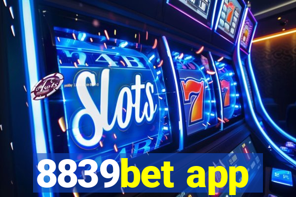 8839bet app