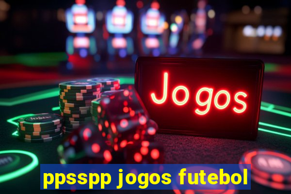 ppsspp jogos futebol