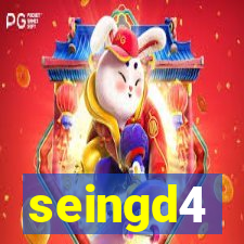 seingd4