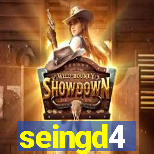 seingd4