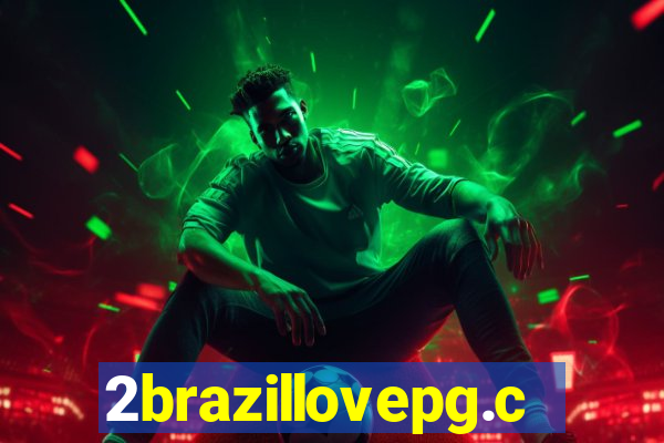 2brazillovepg.com