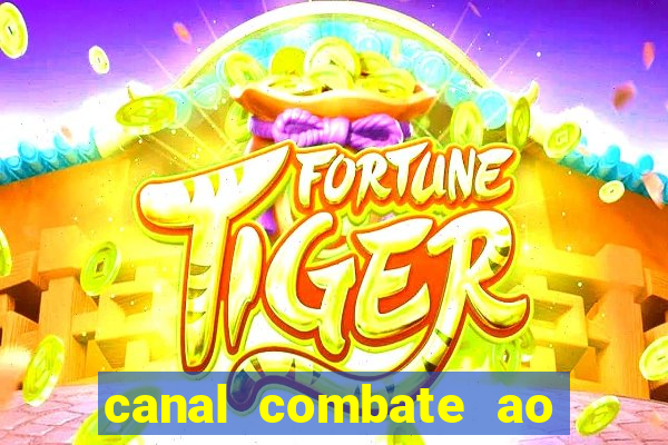 canal combate ao vivo online multicanais