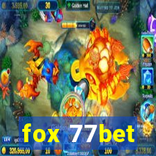 fox 77bet