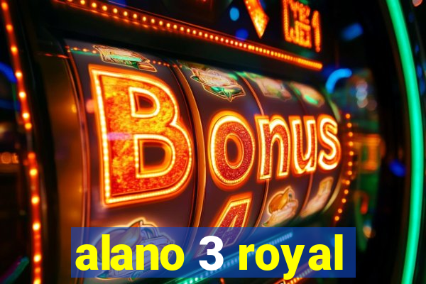 alano 3 royal