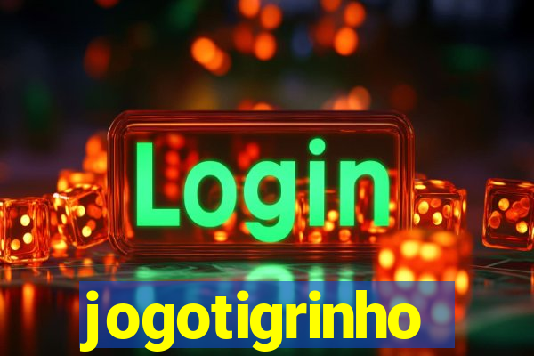 jogotigrinho