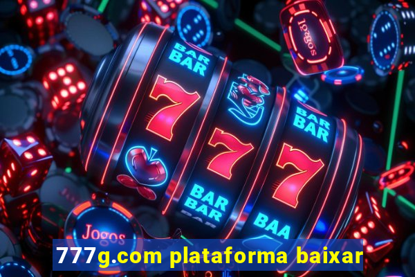 777g.com plataforma baixar