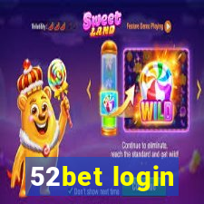 52bet login