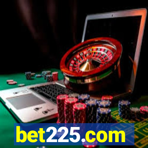 bet225.com