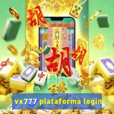 vx777 plataforma login