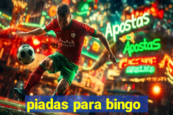 piadas para bingo