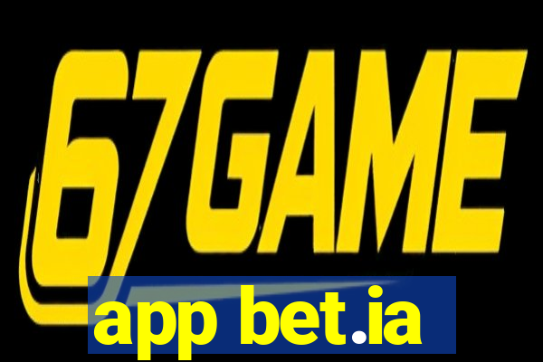 app bet.ia