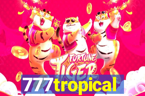 777tropical