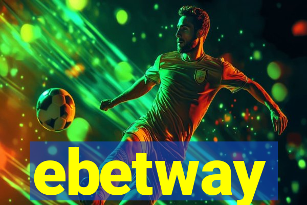 ebetway