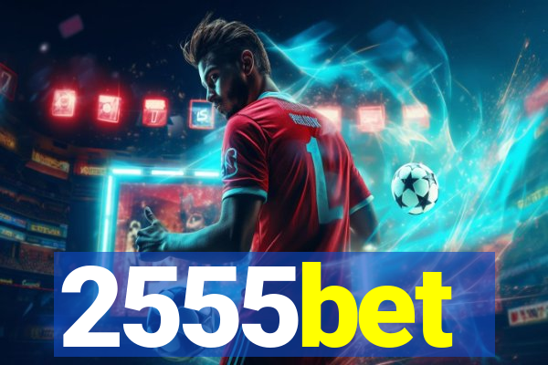 2555bet