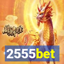 2555bet