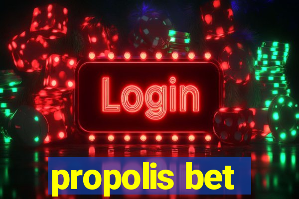 propolis bet