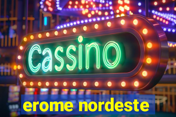 erome nordeste