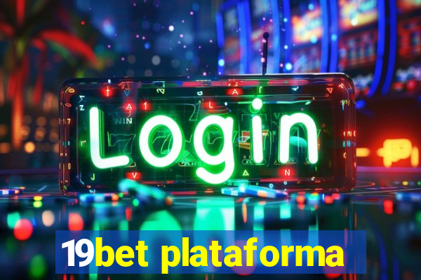 19bet plataforma