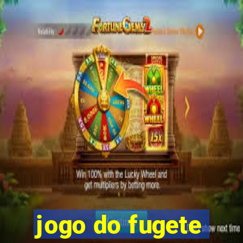 jogo do fugete