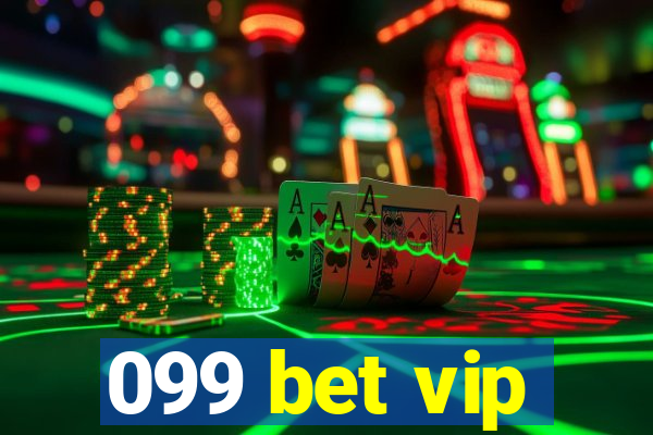 099 bet vip