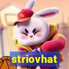 striovhat