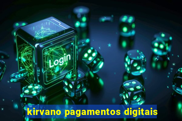 kirvano pagamentos digitais