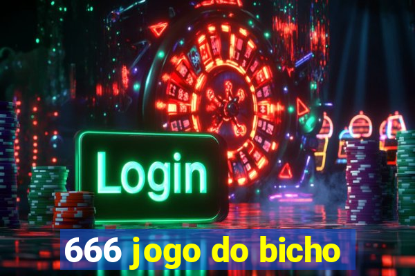 666 jogo do bicho