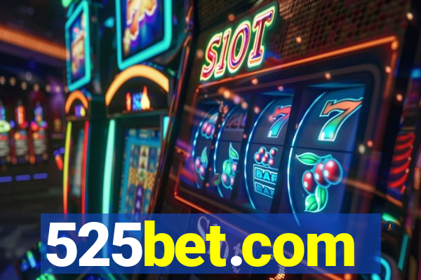 525bet.com