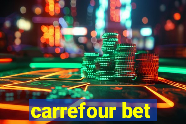 carrefour bet