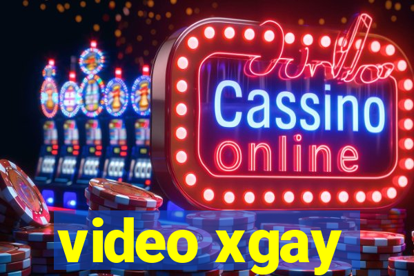 video xgay