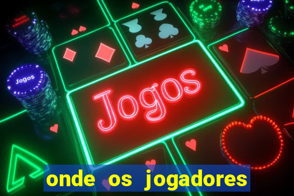 onde os jogadores do corinthians moram