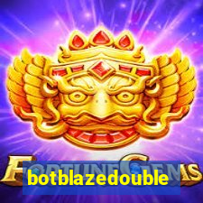 botblazedouble