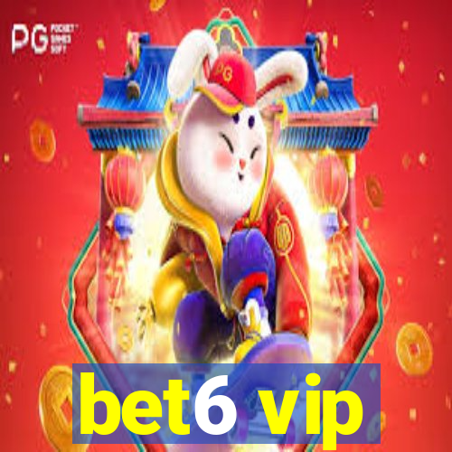 bet6 vip