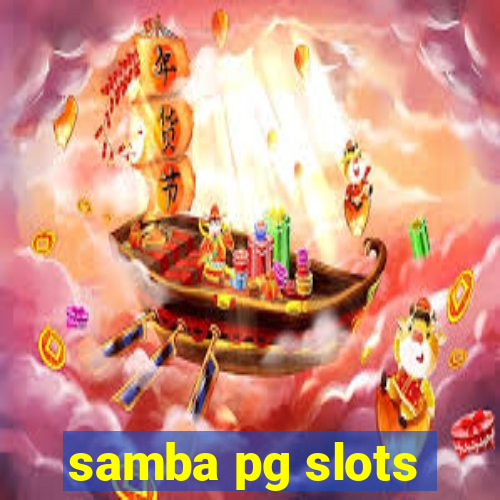 samba pg slots