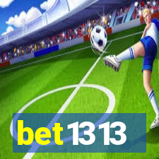 bet1313