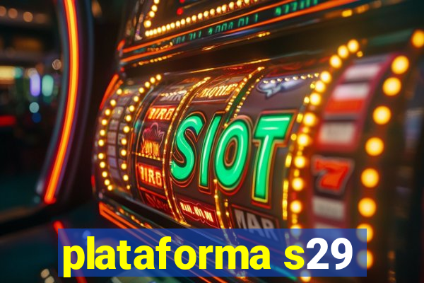 plataforma s29