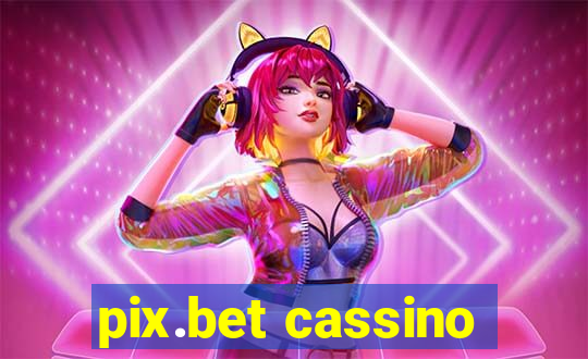 pix.bet cassino