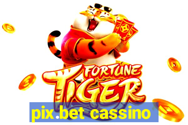 pix.bet cassino