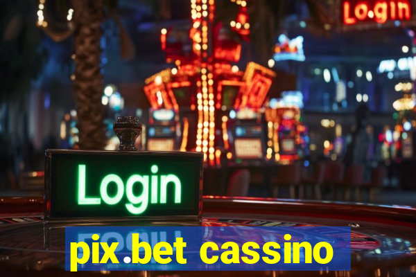 pix.bet cassino