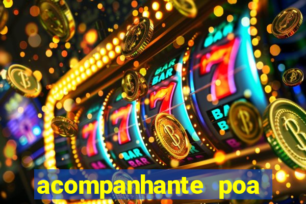 acompanhante poa zona sul