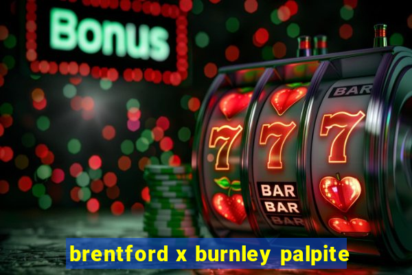 brentford x burnley palpite