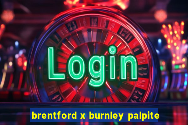 brentford x burnley palpite